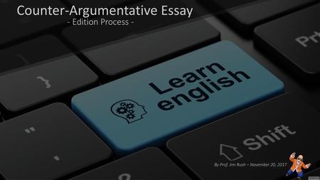 Counter-Argumentative Essay