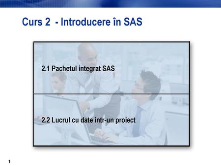 Curs 2 - Introducere în SAS