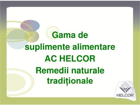 suplimente alimentare Remedii naturale tradiționale