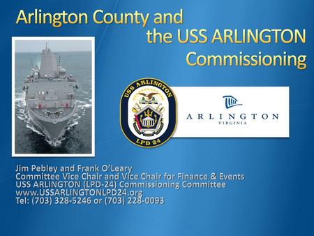 the USS ARLINGTON Commissioning