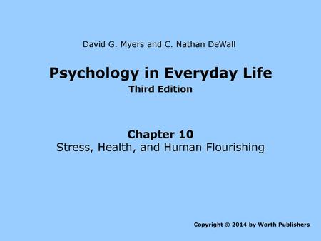 Psychology in Everyday Life