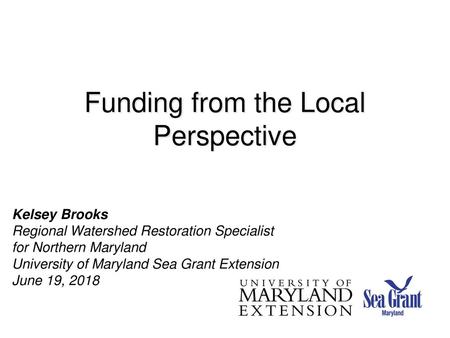 Funding from the Local Perspective