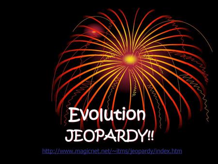 Evolution JEOPARDY!!.