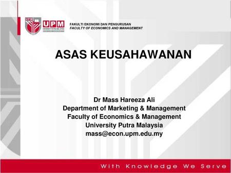 ASAS KEUSAHAWANAN Dr Mass Hareeza Ali