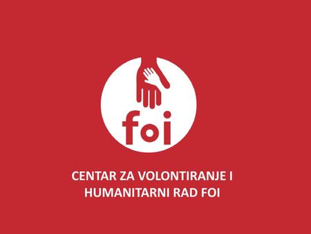 Centar za volontiranje i humanitarni rad foi