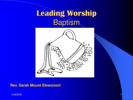 Leading Worship Baptism