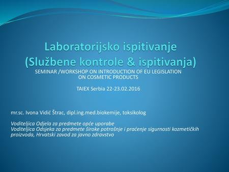 Laboratorijsko ispitivanje (Službene kontrole & ispitivanja)