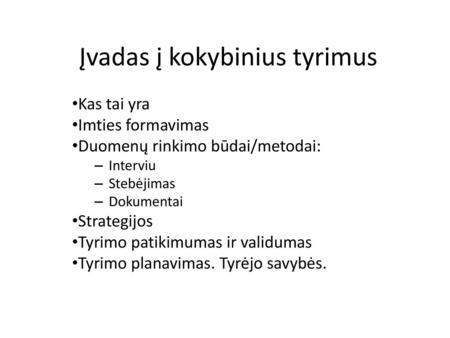 Įvadas į kokybinius tyrimus