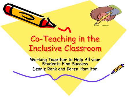 Co-Teaching in the Inclusive Classroom