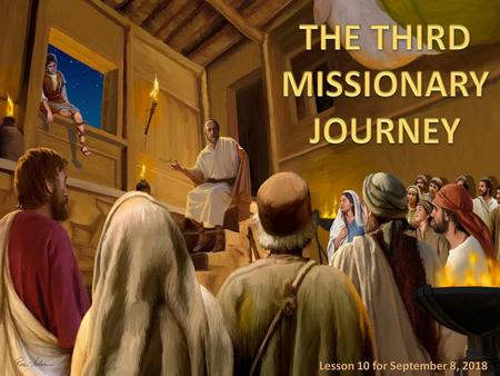 THE THIRD MISSIONARY JOURNEY