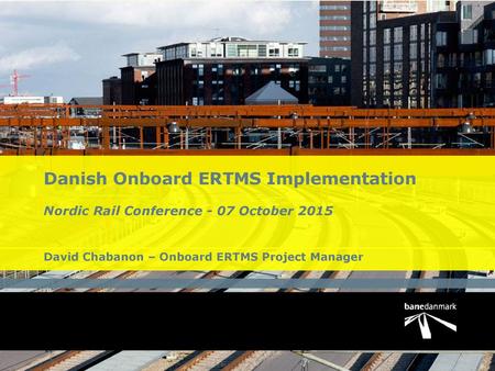 Danish Onboard ERTMS Implementation