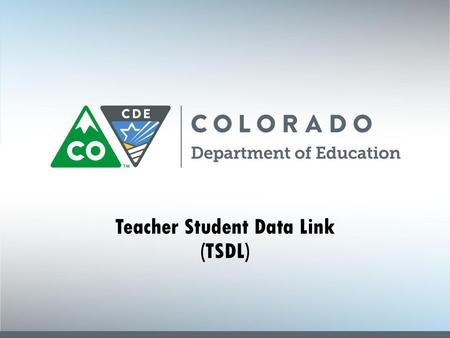 Teacher Student Data Link (TSDL)