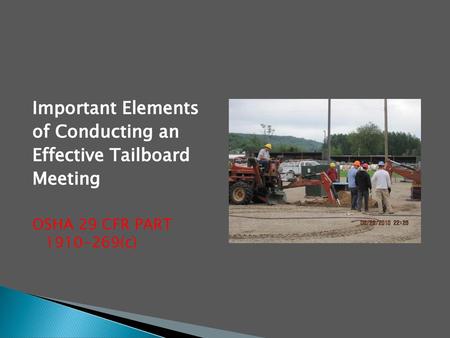 Important Elements of Conducting an Effective Tailboard Meeting