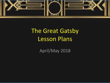 The Great Gatsby Lesson Plans