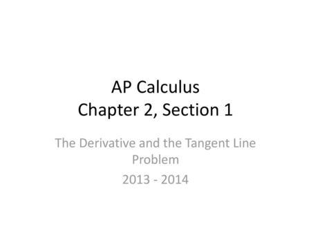 AP Calculus Chapter 2, Section 1