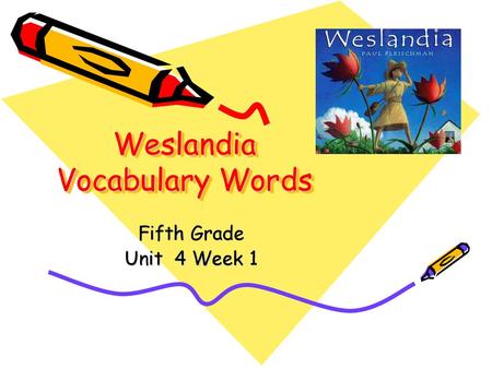 Weslandia Vocabulary Words