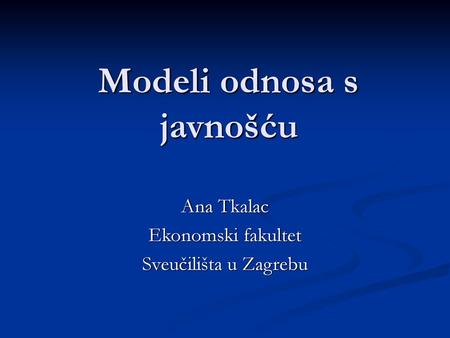 Modeli odnosa s javnošću