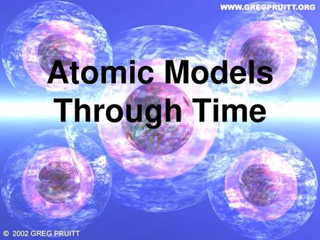 Atomic Models Through Time