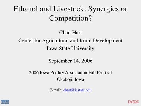 Ethanol and Livestock: Synergies or Competition?