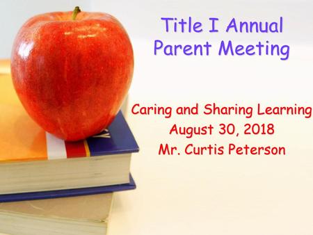 Title I Annual Parent Meeting