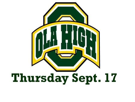 Thursday Sept. 17.