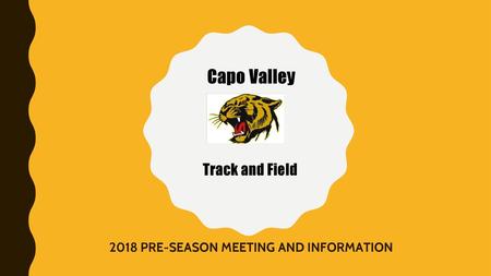 2018 PRE-SEASON MEETING AND INFORMATION