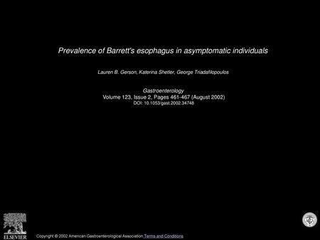 Prevalence of Barrett's esophagus in asymptomatic individuals