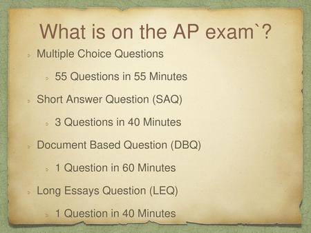 What is on the AP exam`? Multiple Choice Questions