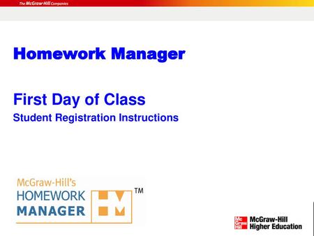 Homework Manager First Day of Class Student Registration Instructions