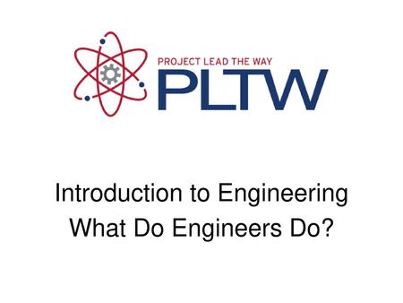 Introduction to Engineering