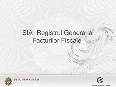 SIA “Registrul General al Facturilor Fiscale”