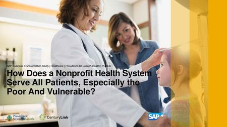 SAP Business Transformation Study | Healthcare | Providence St