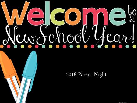 2018 Parent Night.