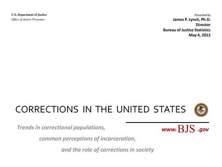 BJS CORRECTIONS IN THE UNITED STATES