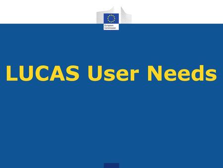 LUCAS User Needs.