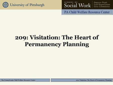 209: Visitation: The Heart of Permanency Planning