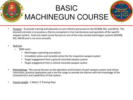 BASIC MACHINEGUN COURSE