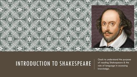 Introduction to Shakespeare