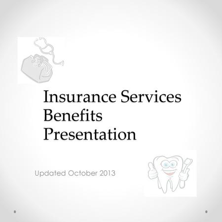 Insurance Services Benefits Presentation