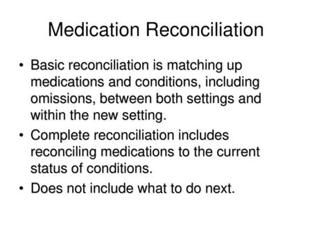 Medication Reconciliation