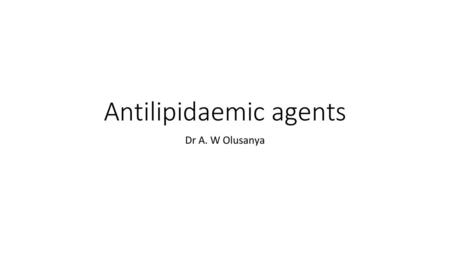 Antilipidaemic agents