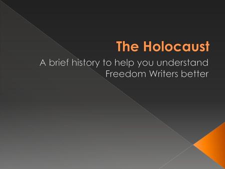 A brief history to help you understand Freedom Writers better