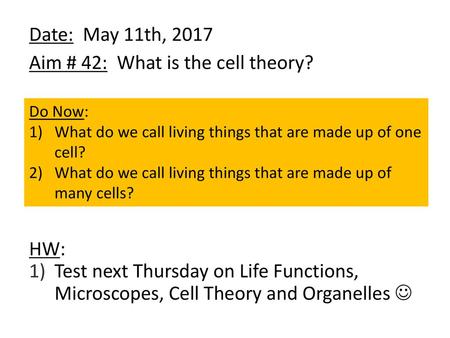 Aim # 42: What is the cell theory?