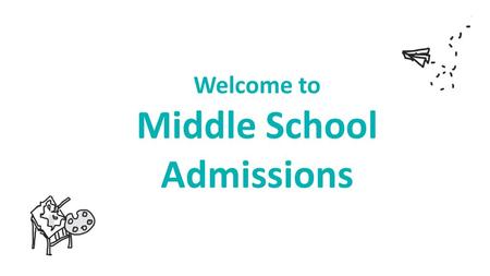 Welcome to Middle School Admissions