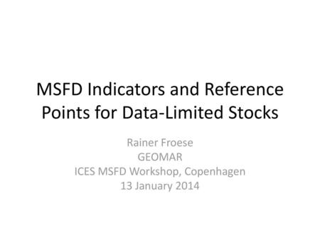 MSFD Indicators and Reference Points for Data-Limited Stocks