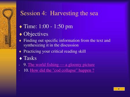 Session 4: Harvesting the sea