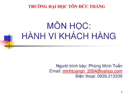 MÔN HỌC: HÀNH VI KHÁCH HÀNG