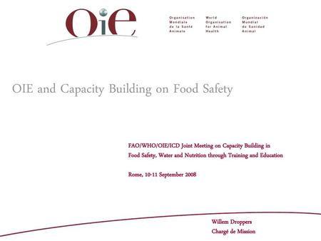 OIE and Capacity Building on Food Safety