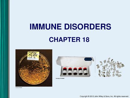 IMMUNE DISORDERS CHAPTER 18