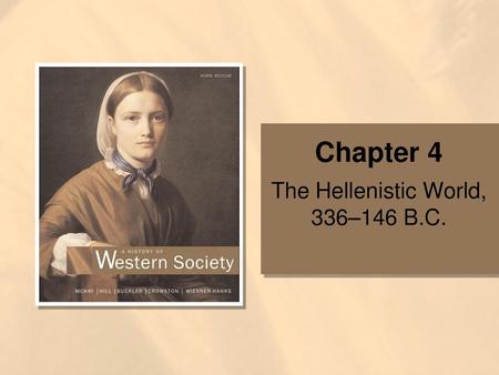 The Hellenistic World, 336–146 B.C.